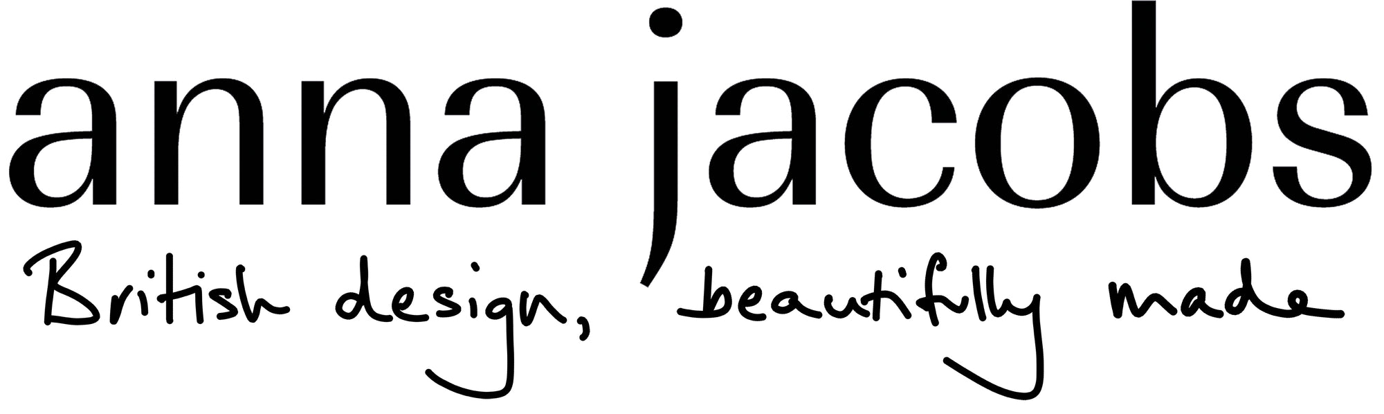 Anna Jacobs logo, British design, beautifully made